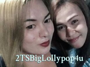 2TSBigLollypop4u