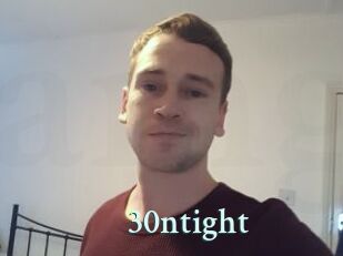 30ntight