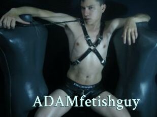 ADAMfetishguy