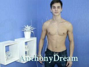 AnthonyDream
