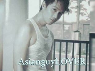 AsianguyLOVER