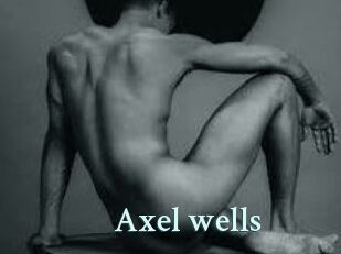 Axel_wells
