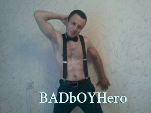 BADbOYHero