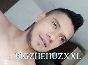 BIGZHEHUZXXL