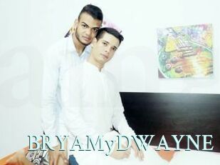 BRYAMyDWAYNE