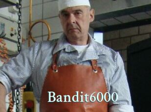 Bandit6000