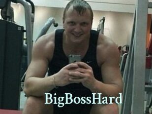 BigBossHard