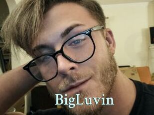 BigLuvin