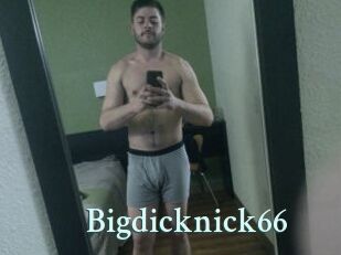 Bigdicknick66