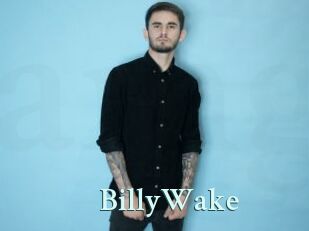 BillyWake