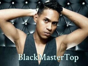 BlackMasterTop