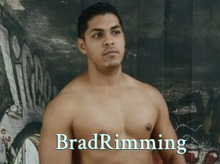 BradRimming