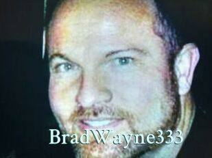 BradWayne333