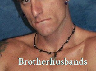 Brotherhusbands