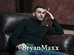 BryanMaxx