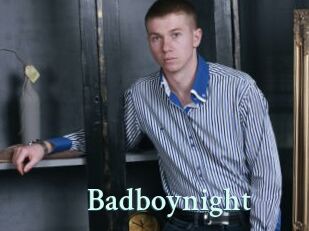 Badboynight