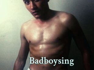 Badboysing