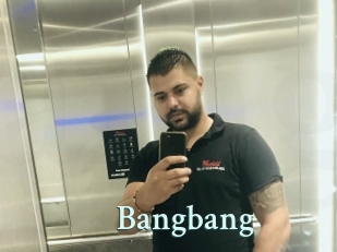 Bangbang