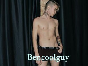 Bencoolguy