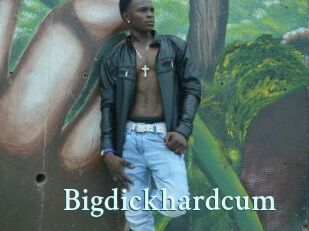 Bigdickhardcum