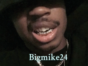 Bigmike24