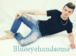 Blueeyehandsome