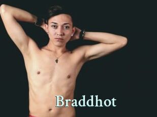 Braddhot