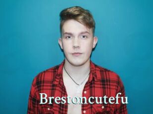 Brestoncutefu
