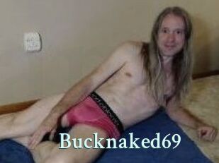 Bucknaked69