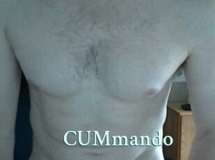 CUMmando