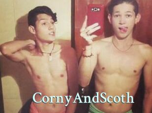 CornyAndScoth