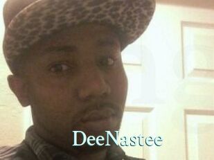DeeNastee