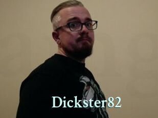 Dickster82