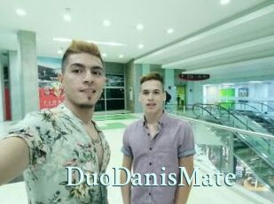 DuoDanisMate