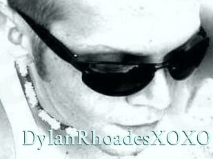 DylanRhoadesXOXO