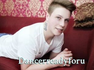 Dancerreadyforu