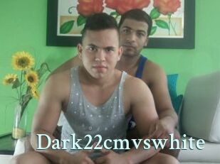 Dark22cmvswhite