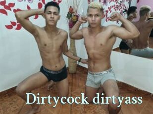 Dirtycock_dirtyass
