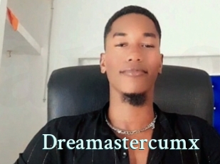 Dreamastercumx