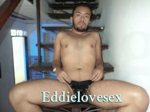 Eddielovesex