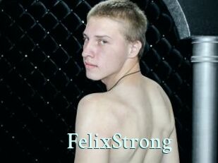 FelixStrong