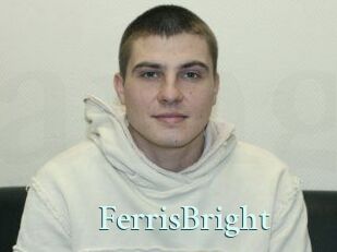FerrisBright