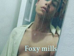 Foxy_mills