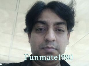 Funmate1980