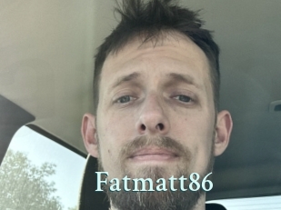 Fatmatt86