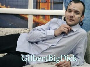 GilbertBigDick