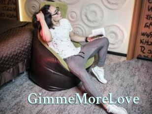 GimmeMoreLove