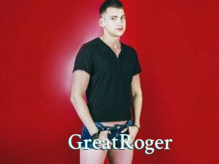 GreatRoger