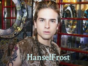 HanselFrost