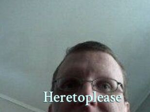 Heretoplease